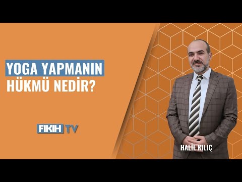 Yoga yapmak günah mı? Dr. Halil Kılıç'tan dini hüküm açıklaması