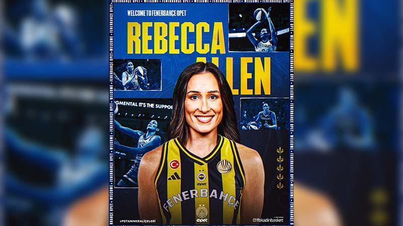 Rebecca Allen Fenerbahçe Opet’te Rebecca Allen Fenerbahçe Opet’te