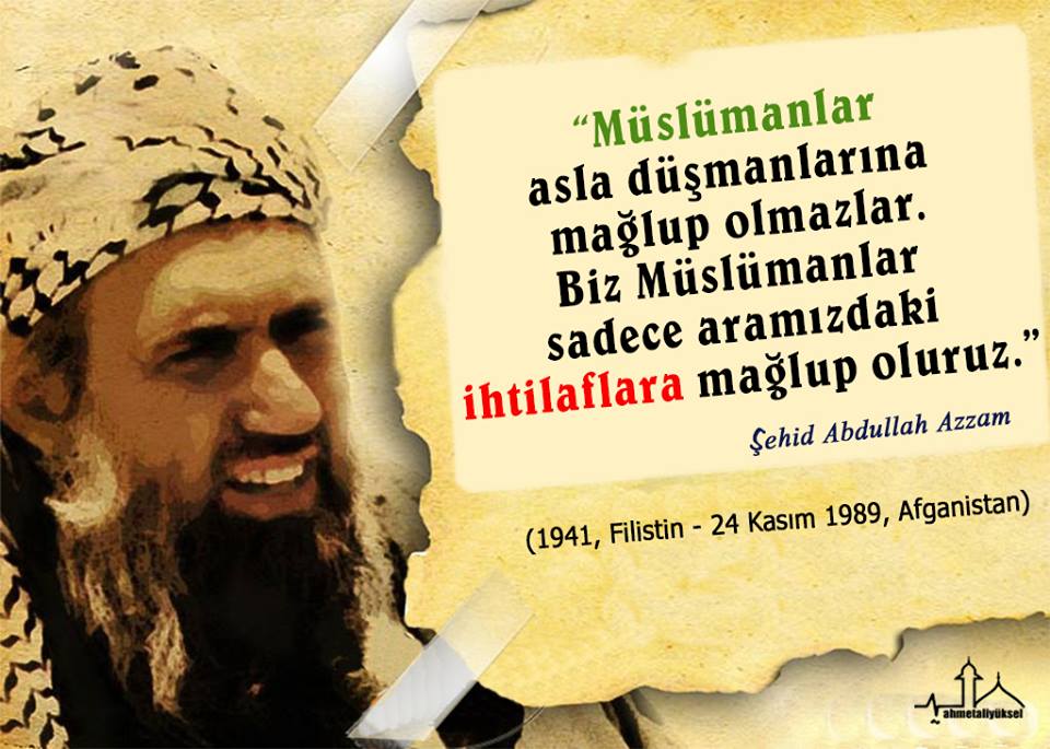 Şehid Abdullah Azzam Şehid Abdullah Azzam