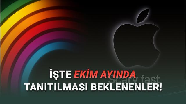 Ekim Ayında Apple Etkinliği Beklentisi Artıyor