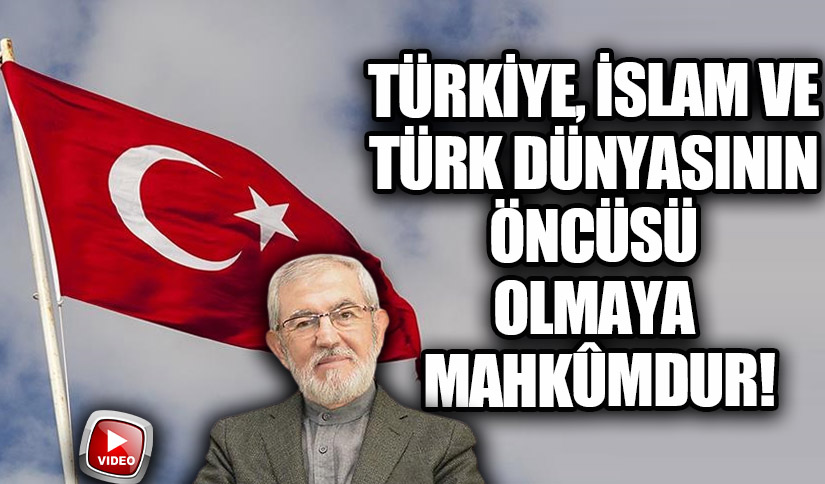 Türkiye, İslam ve Türk Dünyası Üzerindeki Rolü