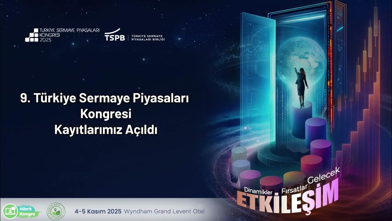 Türkiye Sermaye Piyasaları Kongresi 2025’te İstanbul’da Türkiye Sermaye Piyasaları Kongresi 2025’te İstanbul’da