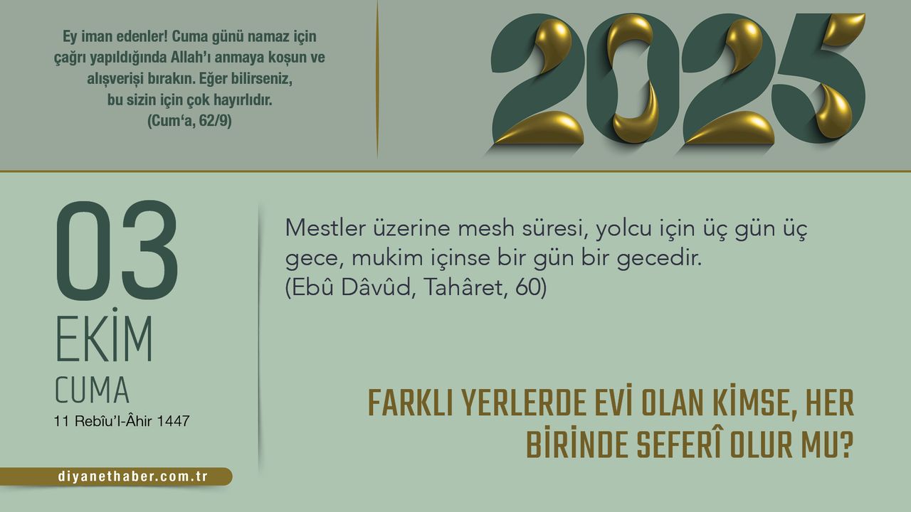 Farklı Yerlerde Evi Olan Kimse, Her Birinde Seferî Olur Mu? Farklı Yerlerde Evi Olan Kimse, Her Birinde Seferî Olur Mu?