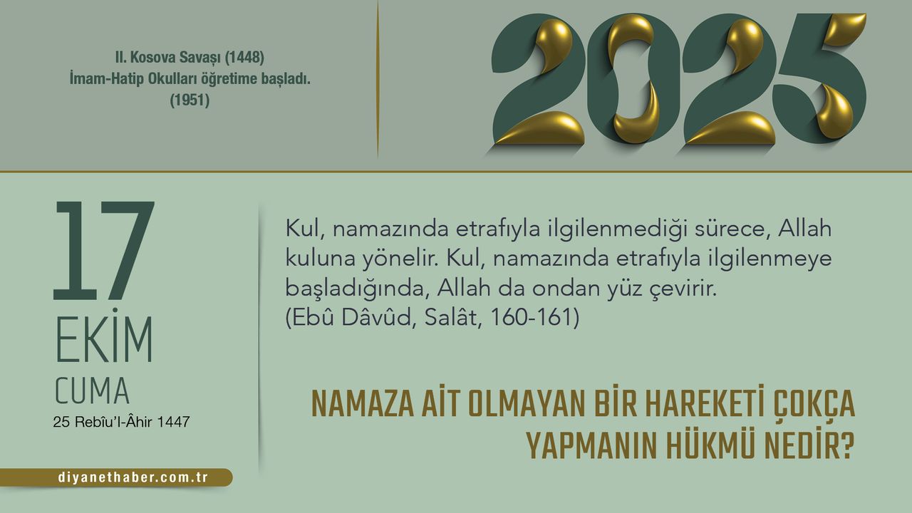 Namaza Ait Olmayan Hareketlerin Hükmü Üzerine Bilgiler Namaza Ait Olmayan Hareketlerin Hükmü Üzerine Bilgiler